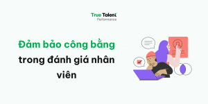 Tiêu chí đánh giá hiệu suất: hướng dẫn chi tiết
