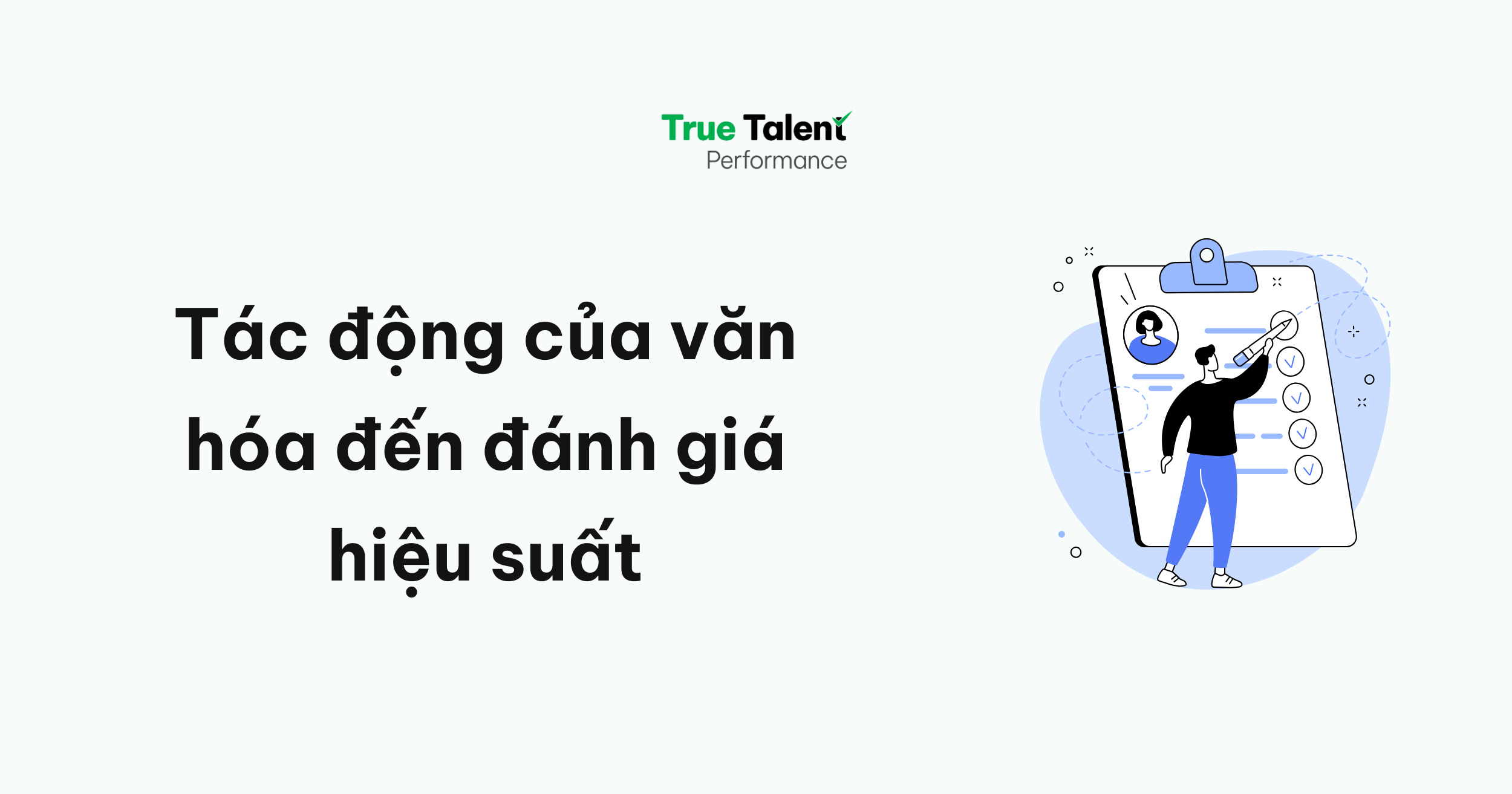 Tác động của văn hóa doanh nghiệp đến cách đánh giá hiệu suất