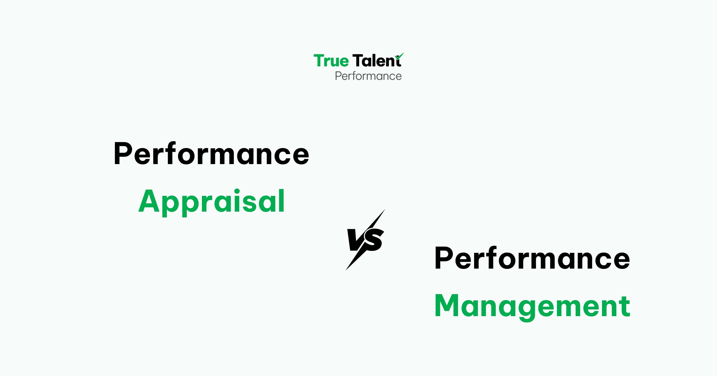Phân biệt Performance Appraisal và Performance Management