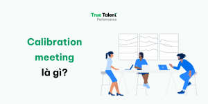 Phân biệt Performance Appraisal và Performance Management