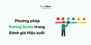 Phân biệt Performance Appraisal và Performance Management